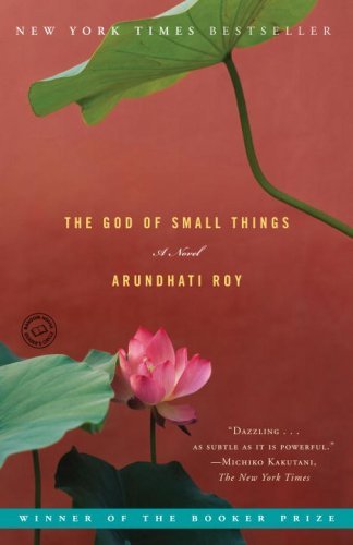 Cover for Arundhati Roy · The God of Small Things: a Novel (Paperback Book) [Reprint edition] (2008)