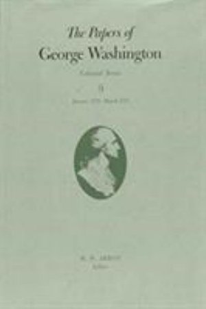 The Papers of George Washington v.9; Colonial Series; January 1772-March 1774 - The Papers of George Washington: Colonial Series - George Washington - Livros - University of Virginia Press - 9780813914657 - 30 de junho de 1994