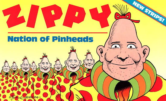 Cover for Bill Griffith · Zippy: Nation of Pinheads (Paperback Book) (1987)