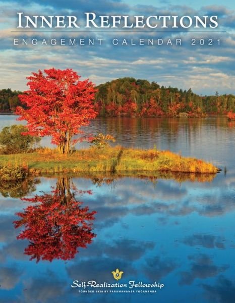 Cover for Yogananda, Paramahansa (Paramahansa Yogananda) · Inner Reflections Engagement Calendar 2021 (Taschenbuch) (2020)
