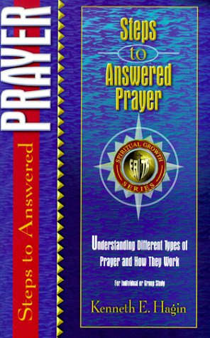 Cover for Kenneth E. Hagin · Steps to Answered Prayer (Spiritual Growth) (Paperback Book) [Student / Stdy Gde edition] (2003)