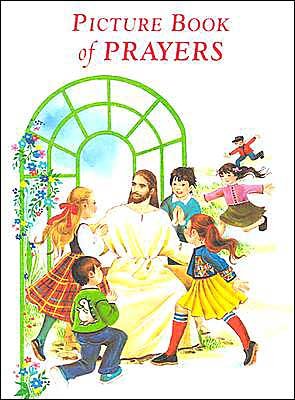 Picture Book of Prayers - Lawrence G. Lovasik - Livres - Catholic Book Publishing Corp - 9780899422657 - 1994