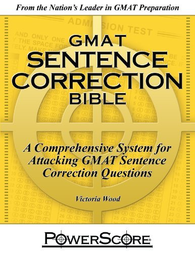 Cover for Victoria Wood · The Powerscore Gmat Sentence Correction Bible (Paperback Book) [1st edition] (2022)