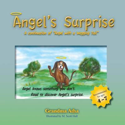 Angel's Surprise - Shirley Swigart Atha - Books - CAI Publishing - 9780978776657 - April 24, 2015