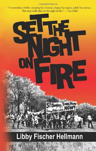 Cover for Libby Fischer Hellmann · Set the Night on Fire (Paperback Book) (2010)