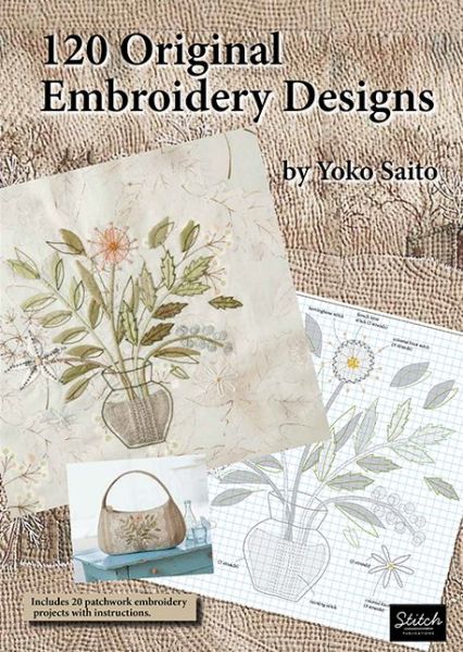 Cover for Yoko Saito · 120 Original Embroidery Designs (Paperback Book) (2013)