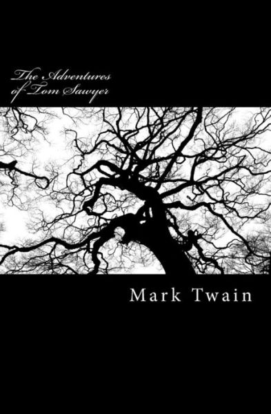 Cover for Mark Twain · The Adventures of Tom Sawyer (Paperback Book) (2015)