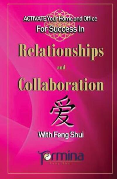 Cover for Termina Ashton · ACTIVATE YOUR Home and Office For Success in Relationships and Collaboration (Paperback Book) (2016)