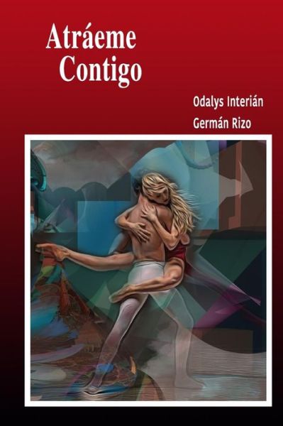 Cover for Odalys Interián · Atraeme Contigo (Pocketbok) (2017)