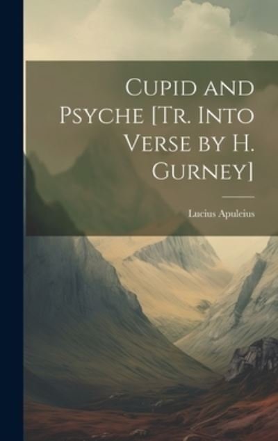Cover for Lucius Apuleius · Cupid and Psyche (Book) (2023)