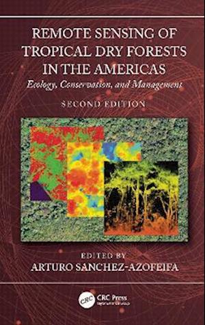 Cover for Remote Sensing of Tropical Dry Forests in the Americas: Ecology, Conservation, and Management (Innbunden bok) (2025)