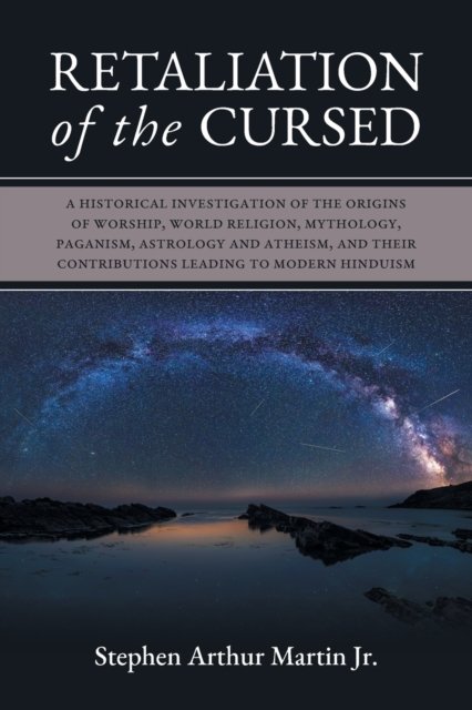 Jr Stephen Arthur Martin · Retaliation of The Cursed (Paperback Book) (2021)