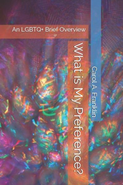 Cover for Carol Akins Franklin · What is My Preference? (Paperback Book) (2019)