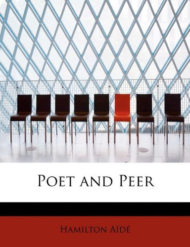 Cover for Hamilton Aïdé · Poet and Peer (Paperback Book) (2009)