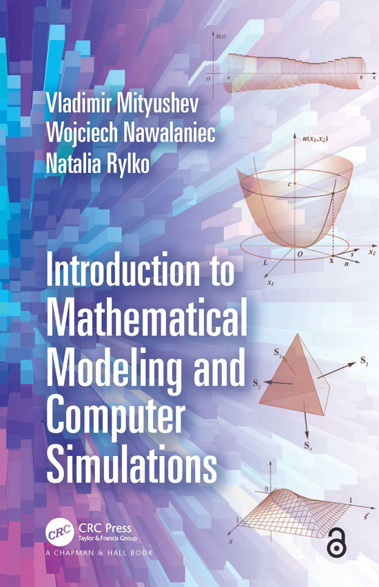 Cover for Vladimir Mityushev · Introduction to Mathematical Modeling and Computer Simulations (Hardcover bog) (2018)