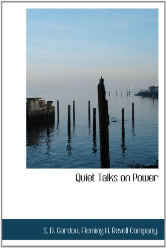 Cover for S. D. Gordon · Quiet Talks on Power (Hardcover Book) (2010)