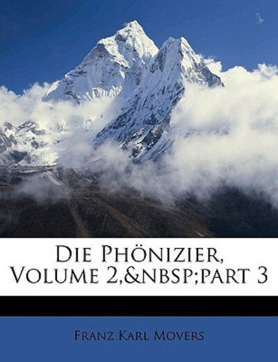 Cover for Movers · Die Phönizier, Zweiten Bandes, D (Buch)