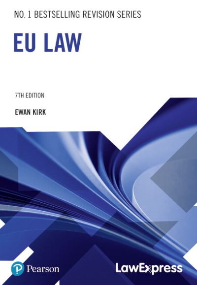Cover for Ewan Kirk · Law Express: EU Law - Law Express (Paperback Book) (2021)