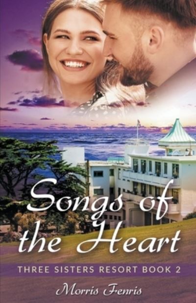 Cover for Morris Fenris · Songs of the Heart (Paperback Book) (2021)