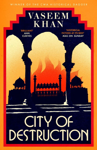 Vaseem Khan · City of Destruction: The gripping and unputdownable new Malabar House mystery - The Malabar House Series (Hardcover Book) (2024)