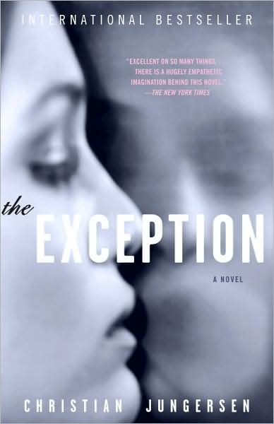 Cover for Christian Jungersen · The Exception (Pocketbok) [Reprint edition] (2008)