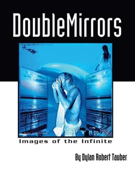 Cover for Dylan Robert Tauber · Double Mirrors (Paperback Bog) (2005)