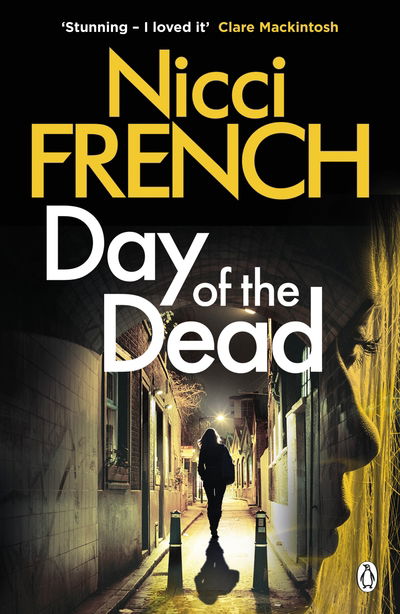 Cover for Nicci French · Day of the Dead: A Frieda Klein Novel (8) - Frieda Klein (Pocketbok) (2019)