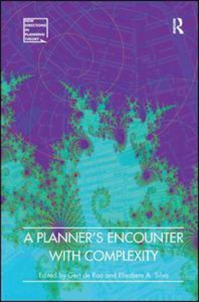 Cover for Gert de Roo · A Planner's Encounter with Complexity - New Directions in Planning Theory (Hardcover Book) [New edition] (2010)