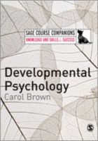 Cover for Carol Brown · Developmental Psychology: A Course Companion - Sage Course Companions Series (Gebundenes Buch) (2008)