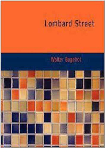 Cover for Walter Bagehot · Lombard Street: a Description of the Money Market (Paperback Book) (2008)