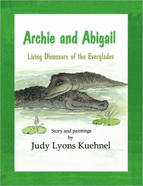 Cover for Judy Lyons Kuehnel · Archie and Abigail (Paperback Book) (2008)