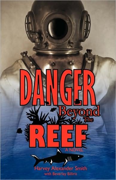 Cover for Beverley Billiris · Danger Beyond the Reef (Hardcover bog) (2009)