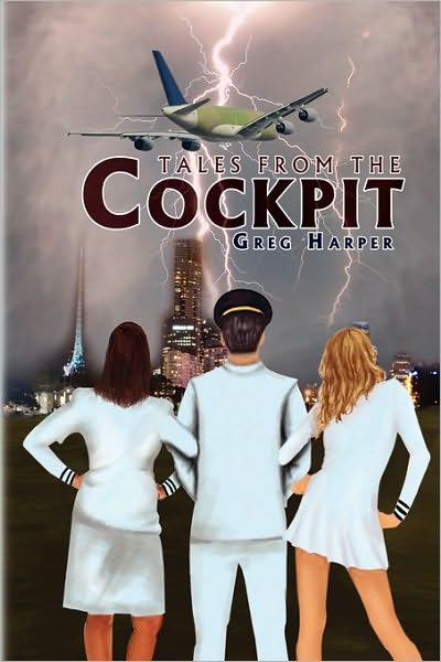 Cover for Greg Harper · Tales from the Cockpit (Paperback Book) (2009)