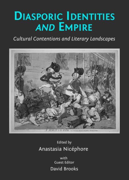 Cover for Anastasia Nicephore · Diasporic Identities and Empire: Cultural Contentions and Literary Landscapes (Hardcover Book) (2013)