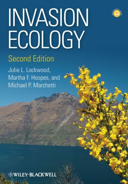 Cover for Lockwood, Julie L. (Rutgers University, New Bruswick, USA) · Invasion Ecology (Paperback Book) (2013)