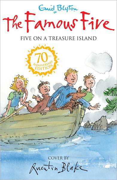 Cover for Enid Blyton · Famous Five: Five On A Treasure Island: Book 1 - Famous Five (Taschenbuch) [70 Anniversary edition] (2012)