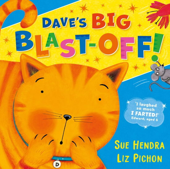 Cover for Sue Hendra · Dave’s Big Blast-Off! (Paperback Book) (2025)