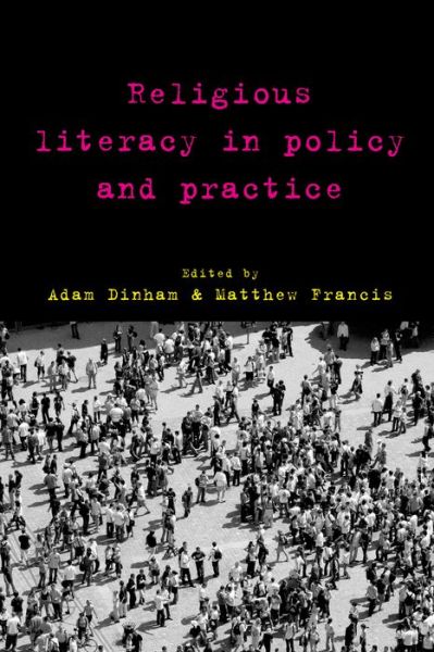 Cover for Adam Dinham · Religious Literacy in Policy and Practice (Hardcover Book) (2015)