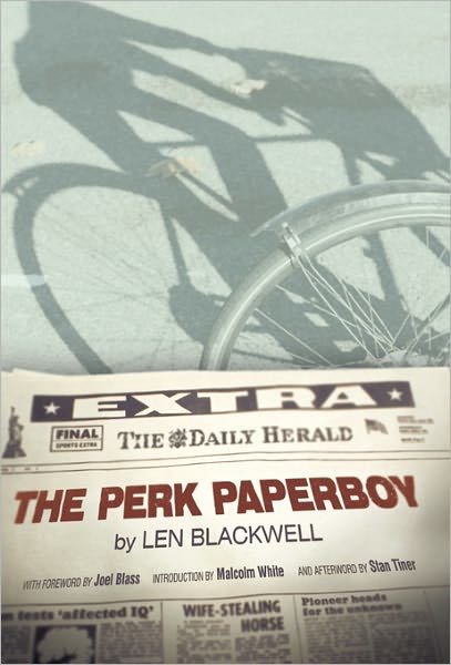 Cover for Len Blackwell · The Perk Paperboy (Pocketbok) (2010)