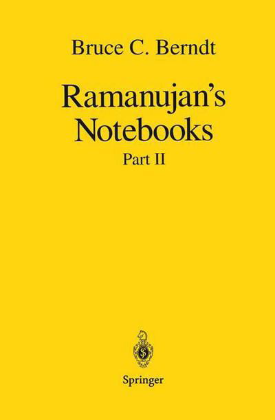 Cover for Bruce C. Berndt · Ramanujan's Notebooks: Part II (Taschenbuch) [Softcover reprint of the original 1st ed. 1989 edition] (2011)