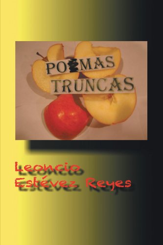 Cover for Leoncio Estevez Reyes · Pomas Truncas (Paperback Book) [Spanish edition] (2011)