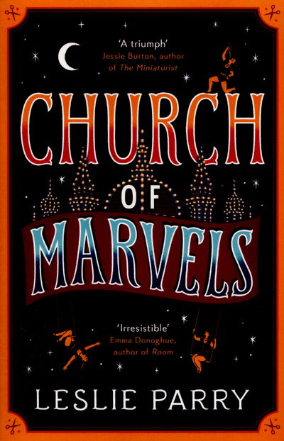 Cover for Leslie Parry · Church of Marvels (Paperback Book) (2016)