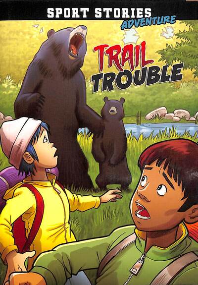 Trail Trouble - Sport Stories Adventure - Jake Maddox - Books - Capstone Global Library Ltd - 9781474794657 - July 9, 2020