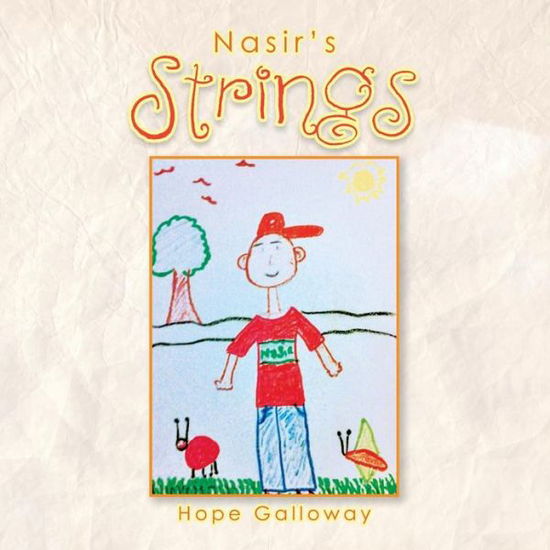 Cover for Hope Galloway · Nasir's Strings (Paperback Book) (2013)