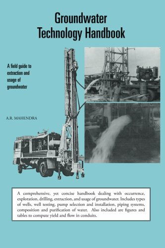 Cover for A. R. Mahendra · Groundwater Technology Handbook: a Field Guide to Extraction and Usage of Groundwater (Paperback Book) (2013)