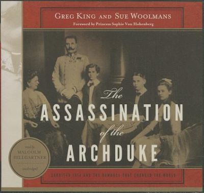 Cover for Greg King · The Assassination of the Archduke (CD) (2013)