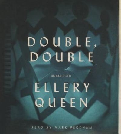 Cover for Ellery Queen · Double, Double (CD) (2014)