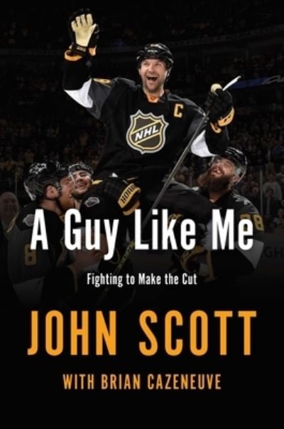 Cover for John Scott · A Guy Like Me: Fighting to Make the Cut (Paperback Bog) (2020)