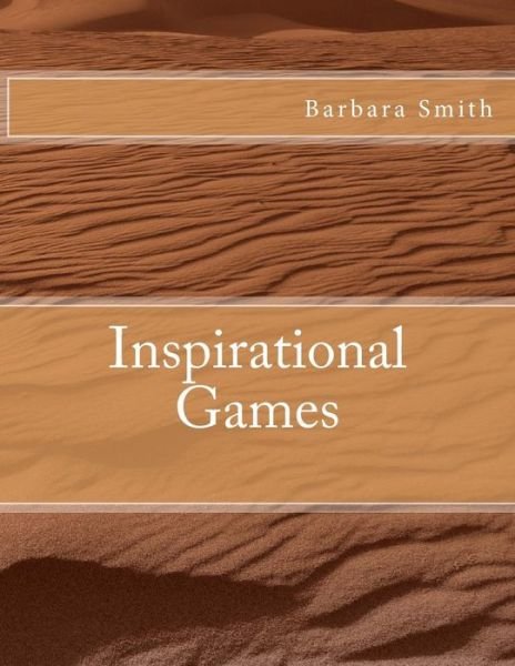 Cover for Barbara Smith · Inspirational Games (Paperback Book) (2014)