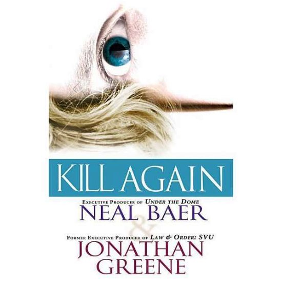 Cover for Neal Baer · Kill Again (CD) (2015)